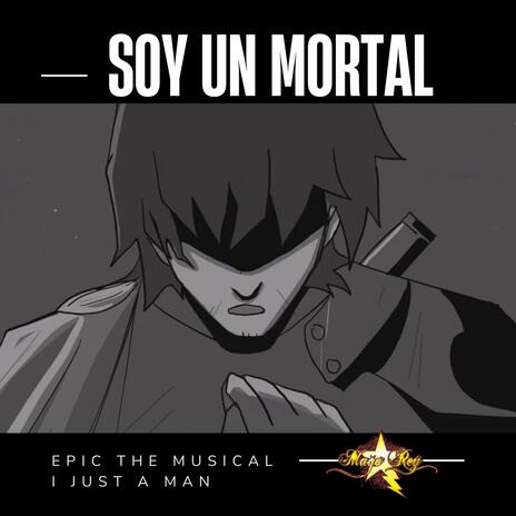 SOY UN MORTAL cover art
