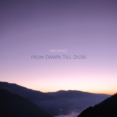 From Dawn Till Dusk cover art