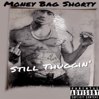 Still Thuggin'