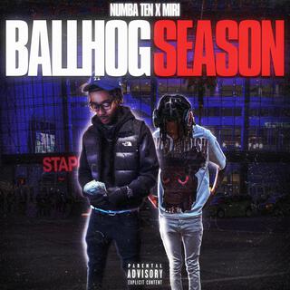 BALLHOG SEASON