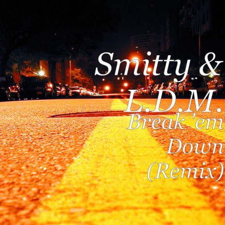 Break 'em Down (Remix) cover art