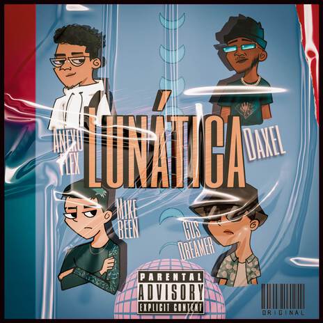 LUNÁTICA ft. Gus Dreamer, Myke Been & Anexo Flex cover art