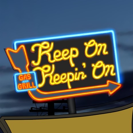 Keep On Keepin' On (Radio Edit) cover art