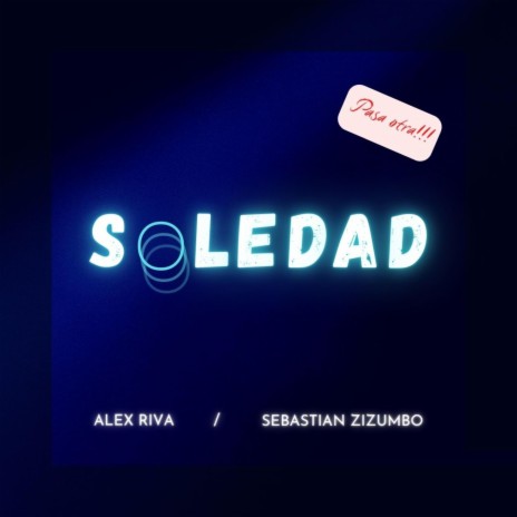 Soledad ft. Sebastian Zizumbo cover art
