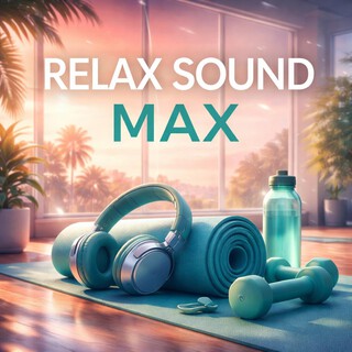 Relax Sound Max