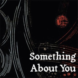 Something About You (Orginal) cover art