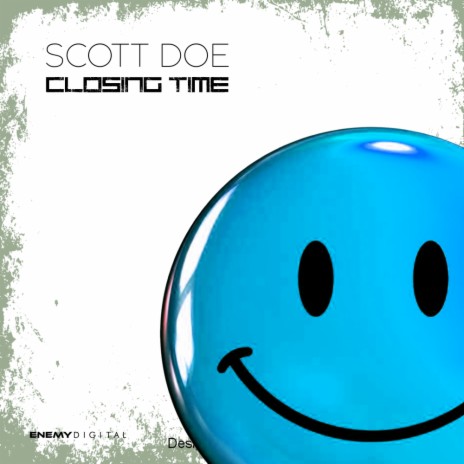 Closing Time (Original Mix)