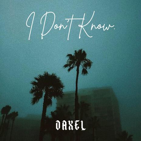 I Don’t Know cover art