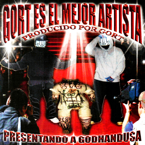 GORT ES EL MEJOR ARTISTA ft. GODHANDUSA cover art