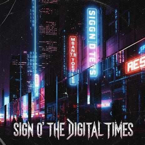 Sign O' The Digital Times cover art