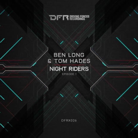 Night Riders (Original Mix) ft. Tom Hades cover art
