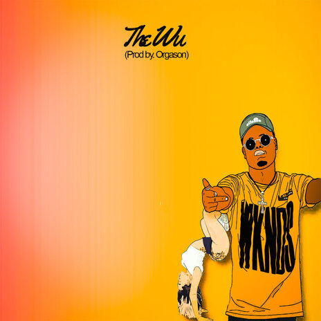 The Wu (Clean Version) ft. Orgason cover art