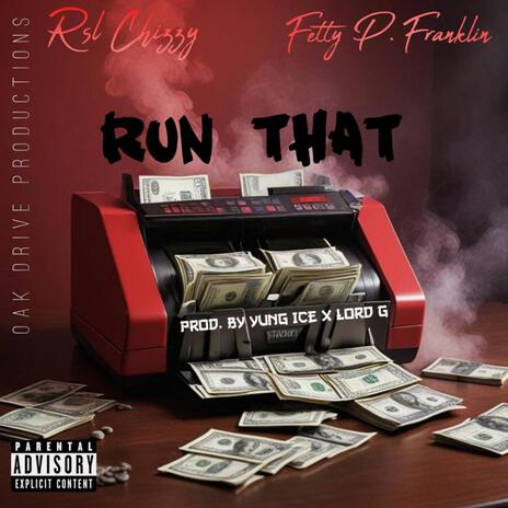 Run That ft. Fetty P Franklin cover art