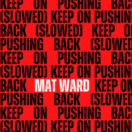Keep On Pushing Back (Pitched) cover art