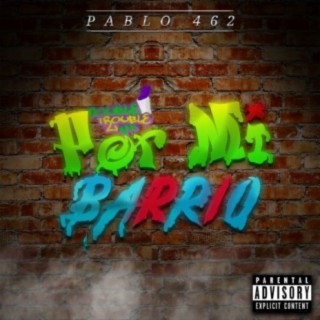 Por Mi Barrio ft. Pablo cover art