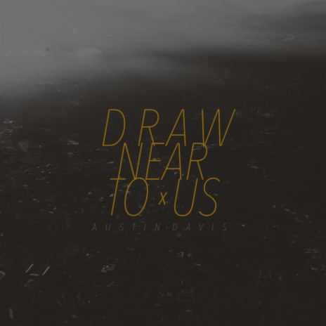 Draw Near to Us cover art