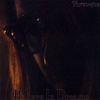 Believe In Dreams