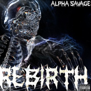 REBIRTH
