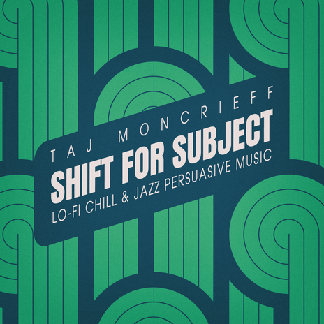 Shift for Subject