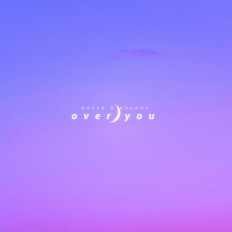 Over You ft. Noyade cover art