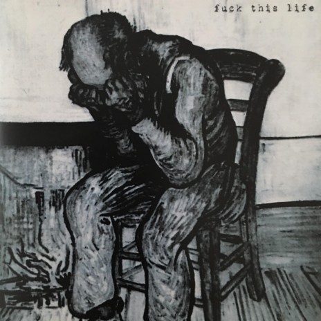 Fuck This Life cover art