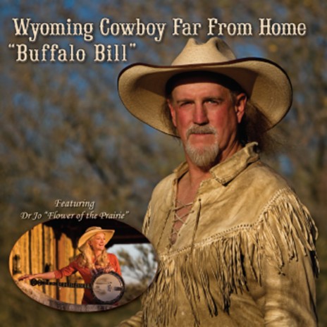 Wyoming Cowboy Far from Home (feat. Dr Jo) cover art