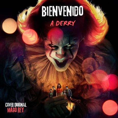 BIENVENIDO A DERRY (Canción de IT Pennywise) cover art