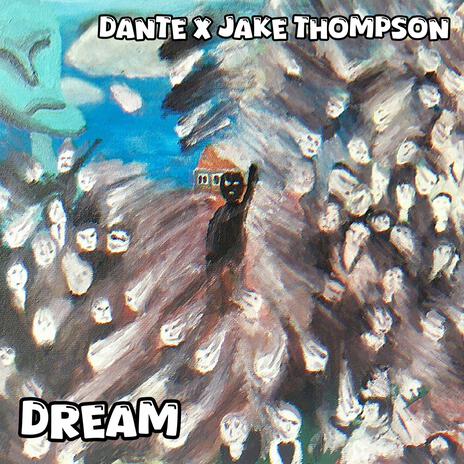 Dream ft. Jake Thompson cover art