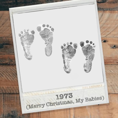1973 (Merry Christmas, My Babies) cover art