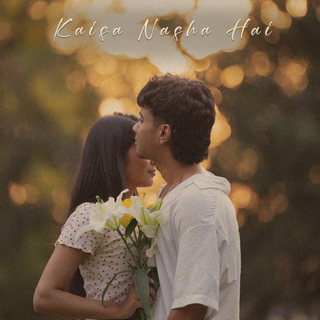 Kaisa Nasha Hai cover art