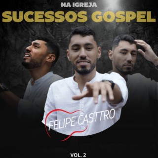Sucessos Gospel, Vol. 2