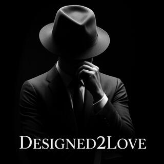 Designed2Love