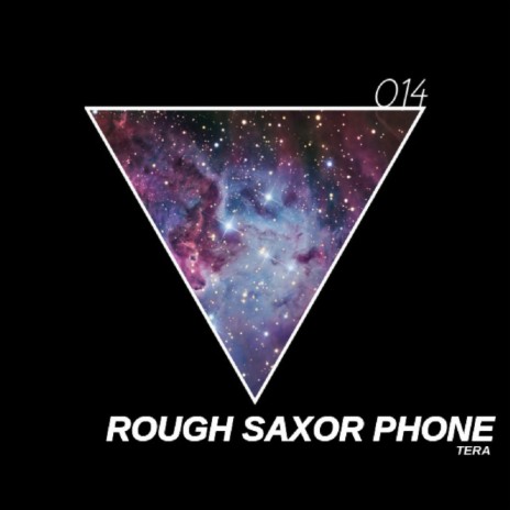 Rough Saxor Phone (Original Mix) cover art