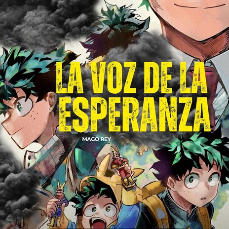 LA VOZ DE LA ESPERANZA (Boku no hero academia) cover art
