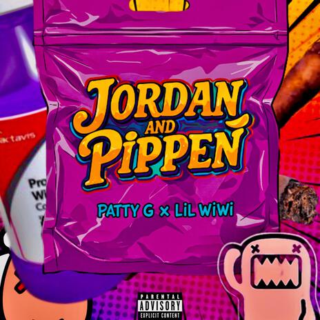 Jordan and Pippen ft. lil WiWi cover art