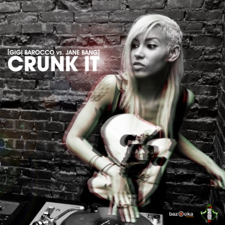 Crunk It (Dub Mix) ft. Jane Bang cover art