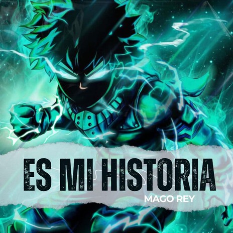 ES MI HISTORIA (Boku no hero academia) cover art