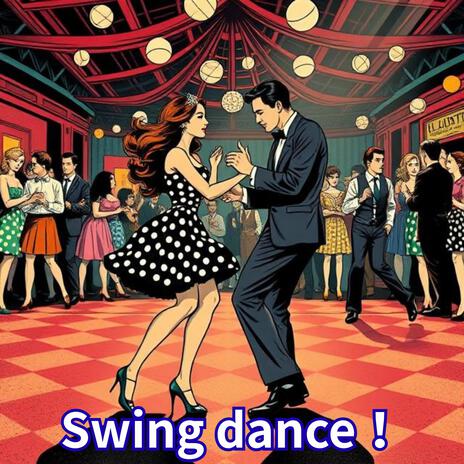 Swing dance！ cover art