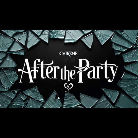 AFTER THE PARTY ft. Kayeeh