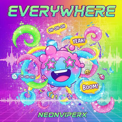 Everywhere