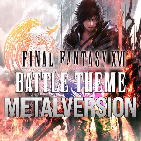 Final Fantasy XVI (Battle Theme) (Metal Version) cover art
