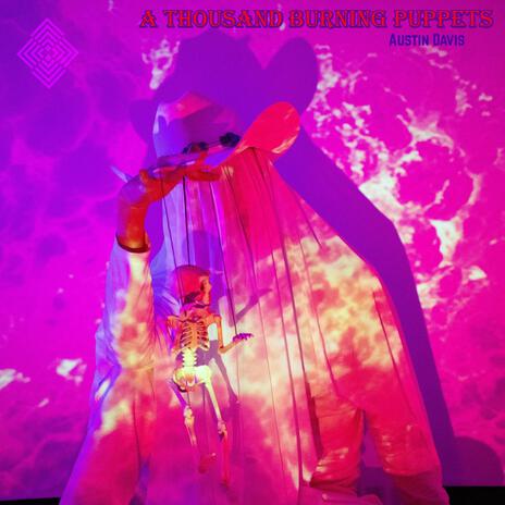 A Thousand Burning Puppets, Pt. 2 cover art