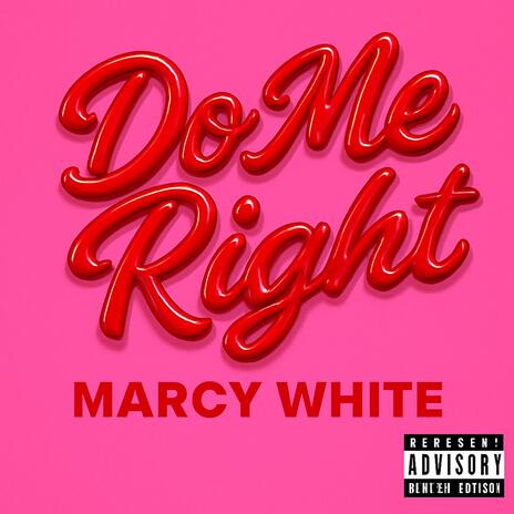 Do Me Right