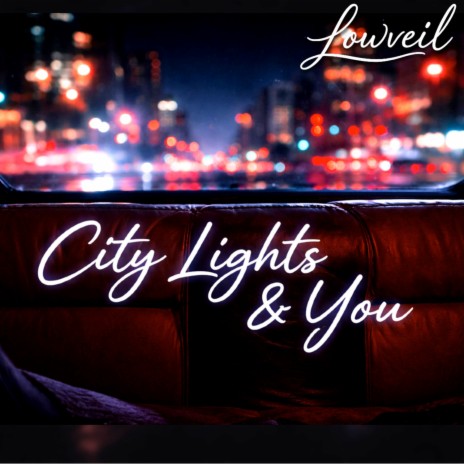 City Lights & You cover art