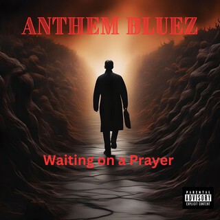 Waiting On A Prayer cover art