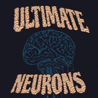 ULTIMATE NEURONS