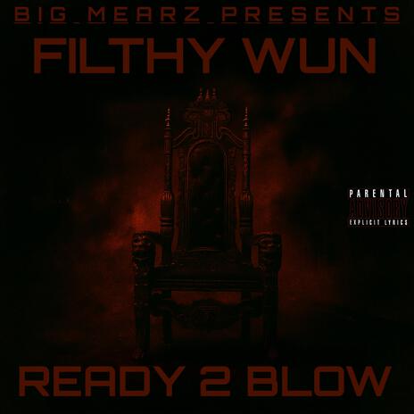 Ready 2 Blow ft. FILTHY WUN cover art