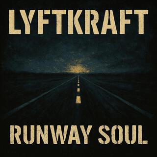 Runway soul