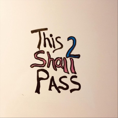 This 2 Shall Pass cover art