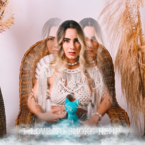 I love To Smoke Hemp cover art